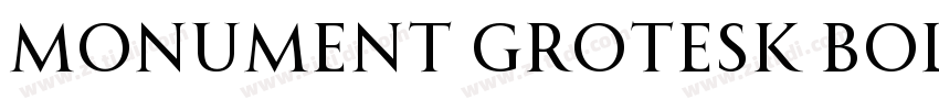 Monument Grotesk Bol字体转换